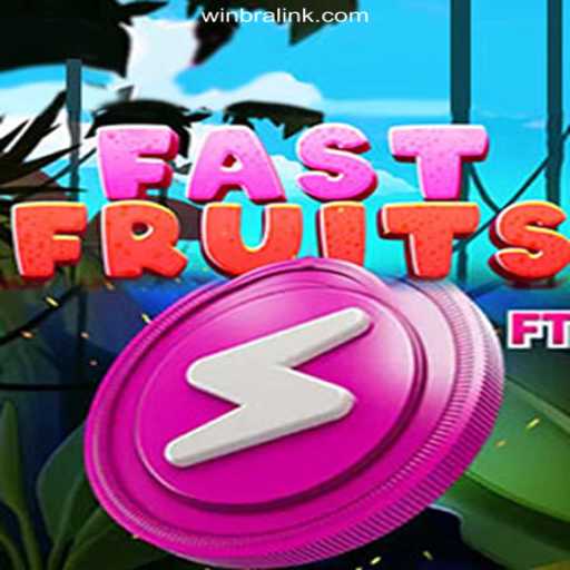 FastFruits: The New Sensation on WINBRA.com Platform - Online Slots Brasil #1